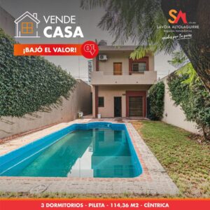 VENDE: CASA CENTRICA DE TRES DORMITORIOS Y PILETA