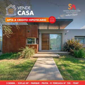 VENDE: CASA 3 DORMITORIOS CON PARQUE Y PILETA EN TOAY